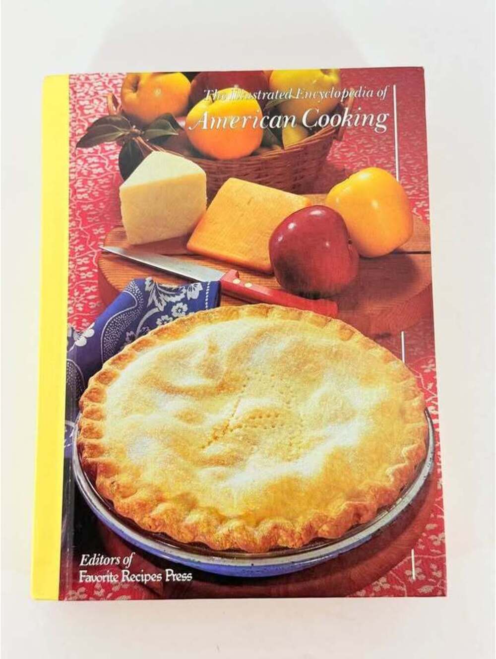 The Illustrated Encyclopedia of American Cooking Cookbook 1986